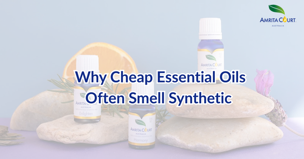 Why Cheap Essential Oils Often Smell Synthetic